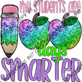 100 Days Smarter Faux Sequin Glitter  DTF Transfer