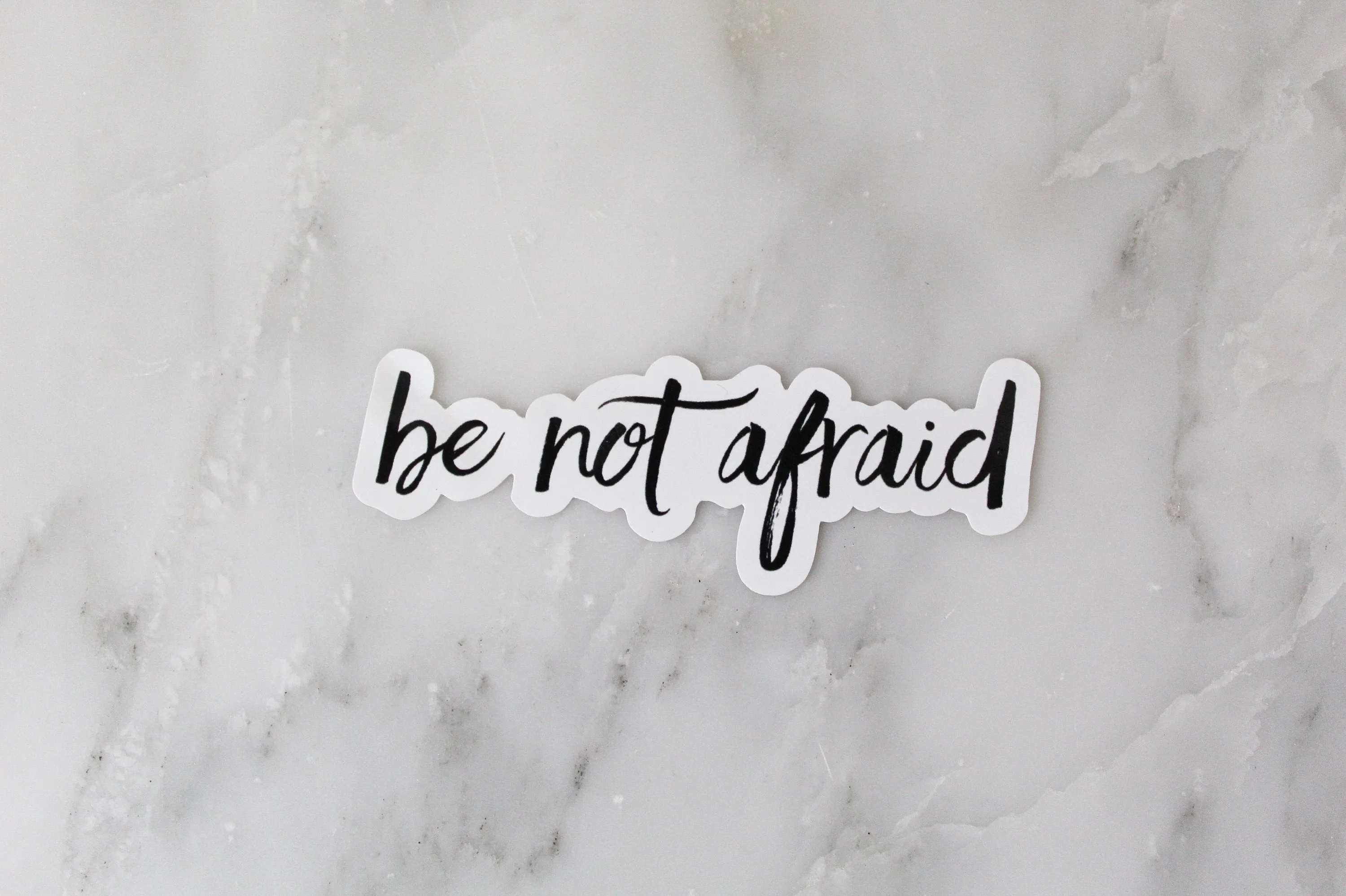 Be Not Afraid -Static Cling