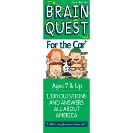 Brain Quest for the Car: 1,100 Questions and Answers All About America