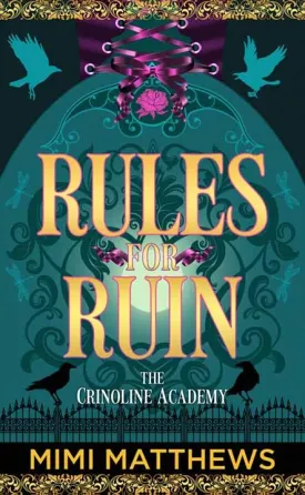 Rules for Ruin: The Crinoline Academy Library Binding  Large Print, September 1, 2025
