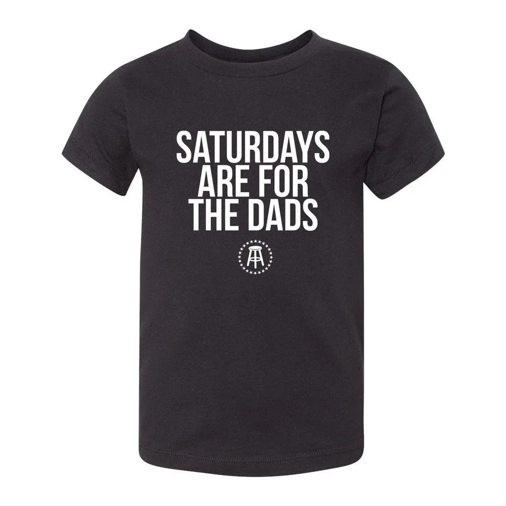 Saturdays Are For The Dads Toddler Tee